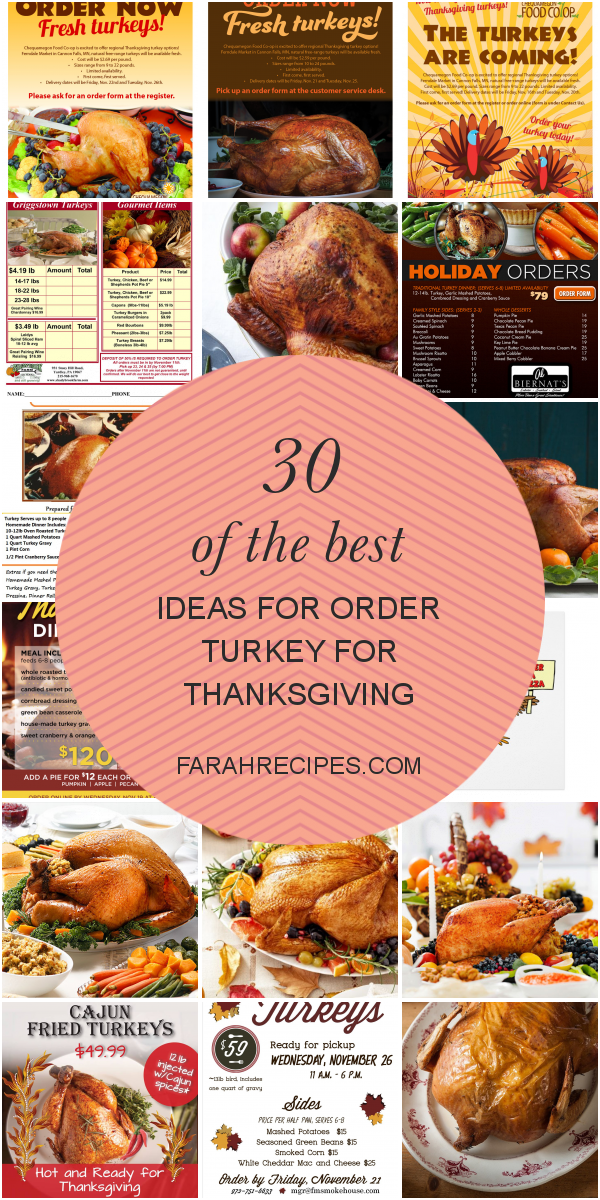 30 Of the Best Ideas for order Turkey for Thanksgiving Most Popular